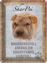 Blechschild 40x30 cm Shar Pei Hund