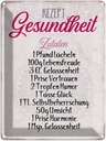 Blechschild 40x30 cm Rezept Gesundheit Zutaten Spruch Zitat