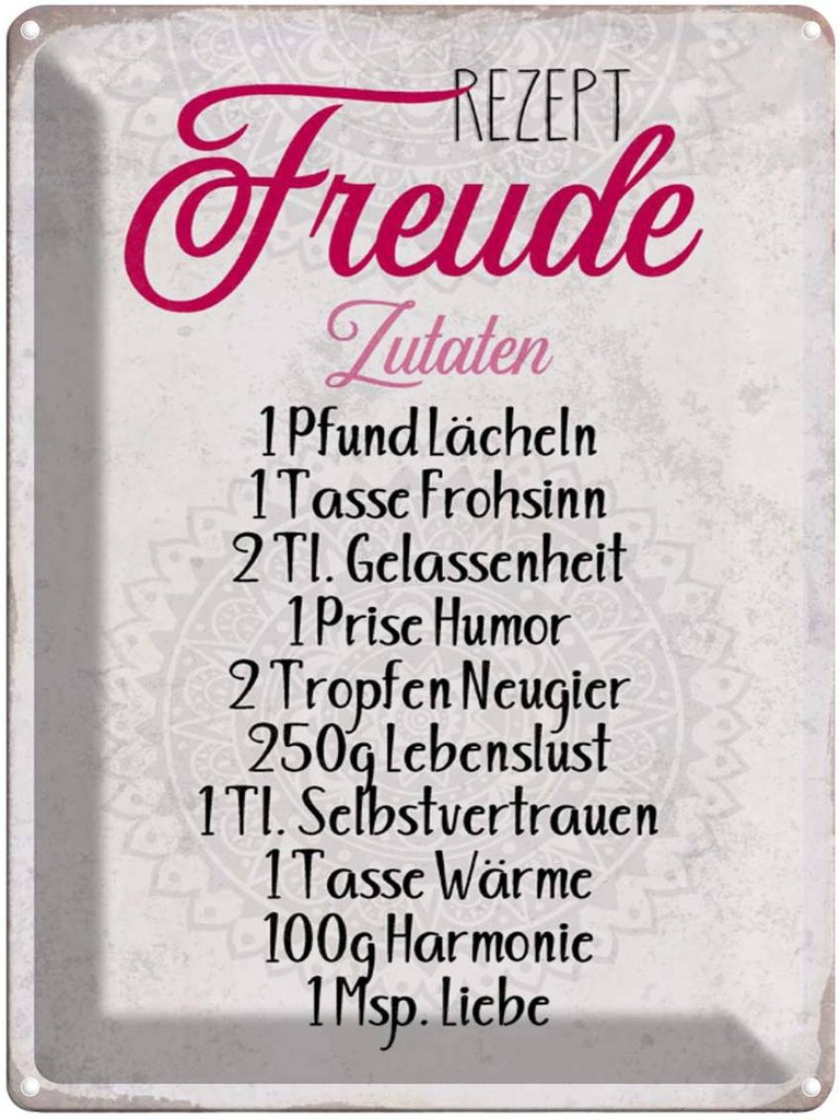 [LA-1790251] Blechschild 40x30 cm Rezept Freude Zutaten Spruch Zitat