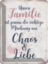 Blechschild 40x30 cm unsere Familie Spruch Zitat