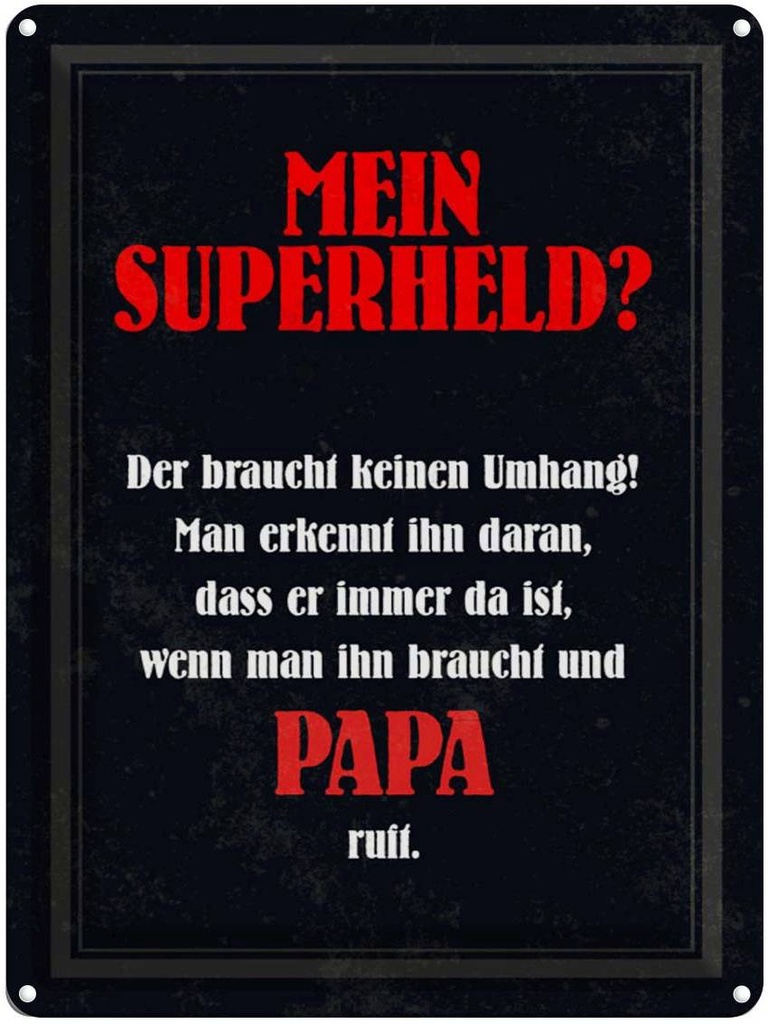 [LA-1790260] Blechschild 40x30 cm mein Superheld Papa Spruch Zitat