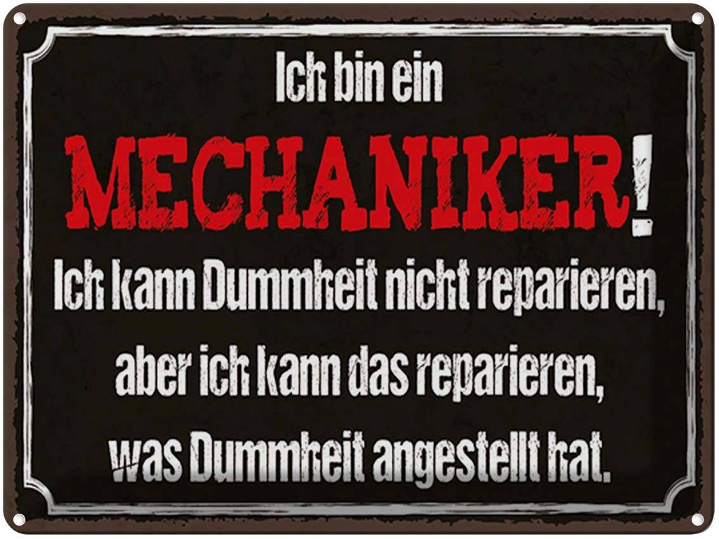[LA-1790295] Blechschild 30x40 cm bin Mechaniker kann reparieren Beruf Arbeit