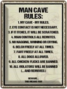 Blechschild 40x30 cm Man Cave Rules my cave my rules