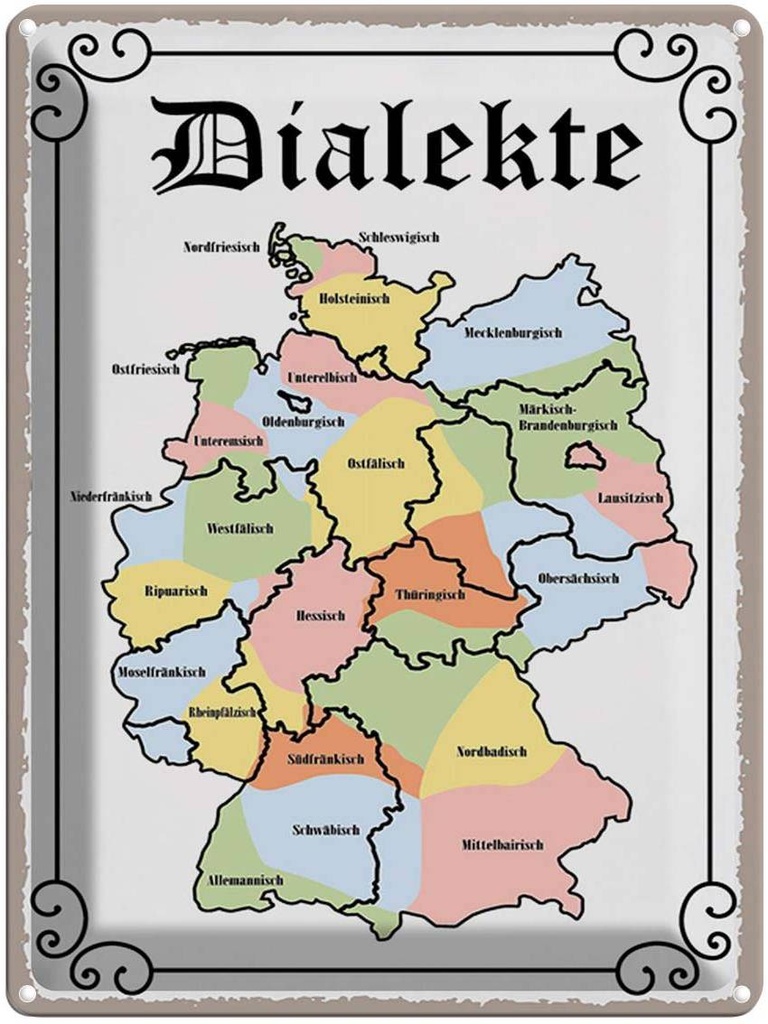 [LA-1790356] Blechschild 40x30 cm Dialekte Karte Bundesländer Spruch Zitat