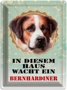 Blechschild 40x30 cm Hund in diesem Haus wacht Bernhardiner Amerika USA American Diner