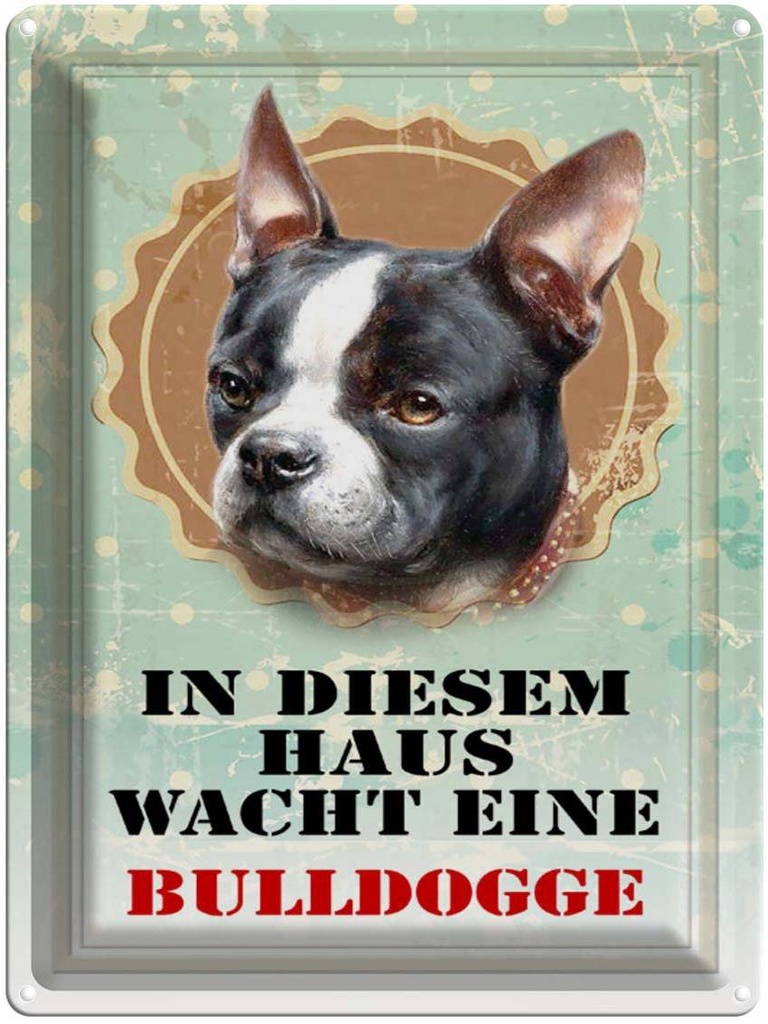 [LA-1790364] Blechschild 40x30 cm Hund Haus wacht eine Bulldogge