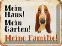Blechschild 30x40 cm Hund Bassett mein Haus Garten Familie