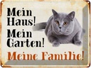 Blechschild 30x40 cm Tiere Katze mein Haus Garten Familie