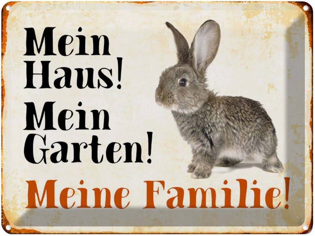 [LA-1790401] Blechschild 30x40 cm Tiere Hase mein Haus Garten Familie Spruch Zitat
