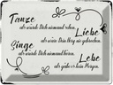 Blechschild 30x40 cm tanze liebe singe lebe als gäbe Spruch Zitat