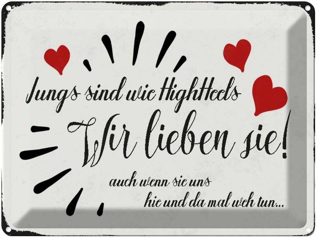 [LA-1790437] Blechschild 30x40 cm Jungs sind wie Highheels wir Spruch Zitat