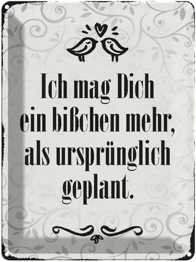 [LA-1790470] Blechschild 40x30 cm ich mag dich ein bißchen mehr Spruch Zitat