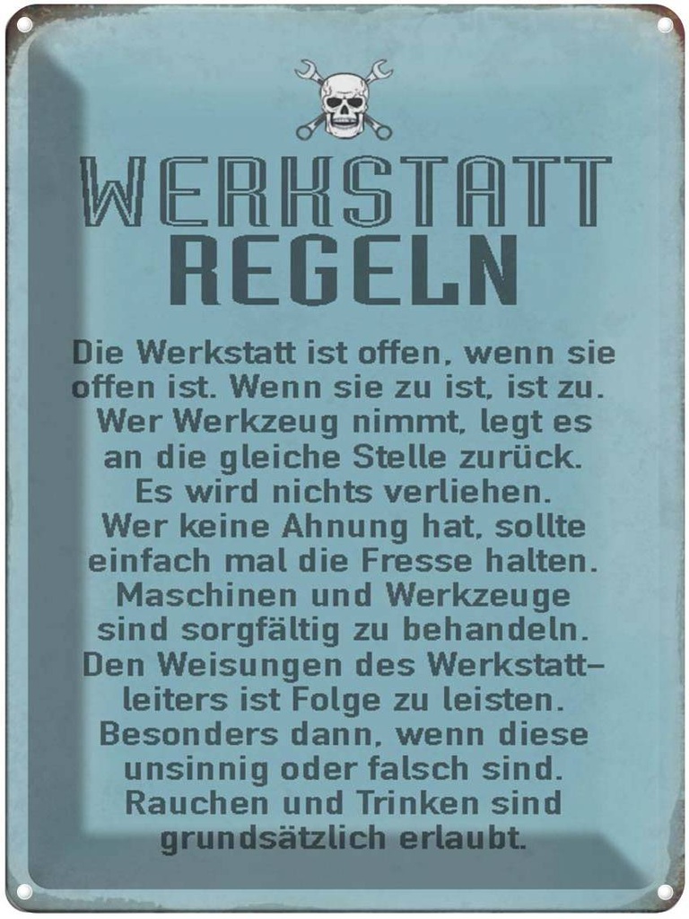 [LA-1790473] Blechschild 40x30 cm Werkstatt Regeln Spruch Zitat