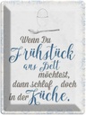 Blechschild 40x30 cm wenn du Frühstück ans Bett Spruch Zitat