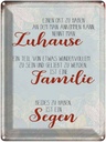 Blechschild 40x30 cm Zuhause Familie Segen Spruch Zitat