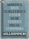 Blechschild 40x30 cm warmes Bier schlechtes Essen Spruch Zitat