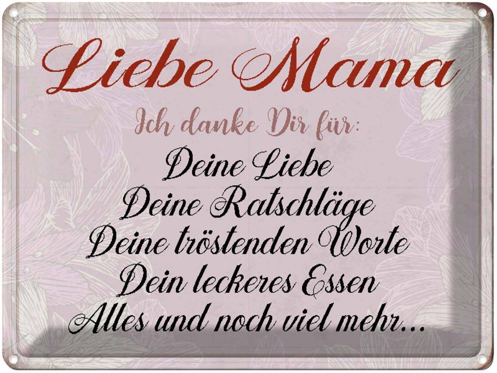 [LA-1790525] Blechschild 30x40 cm liebe Mama ich danke dir Spruch Zitat