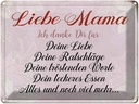 Blechschild 30x40 cm liebe Mama ich danke dir Spruch Zitat