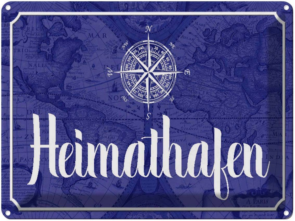 [LA-1790548] Blechschild 30x40 cm Heimathafen Kompass Anker Spruch Zitat