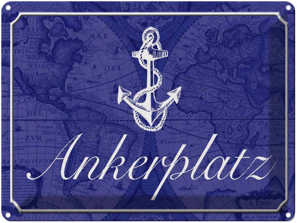 [LA-1790574] Blechschild 30x40 cm Ankerplatz Anker Segel Boot Witz Humor Lustig Spaß