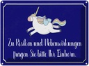 Blechschild 30x40 cm zu Risiken fragen Sie Einhorn Spruch Zitat