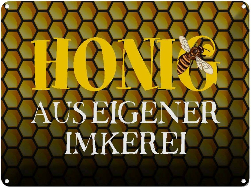 [LA-1790629] Blechschild 30x40 cm Honig aus eigener Imkerei Biene Hofladen Marktstand Laden Werbeschild