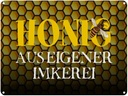 Blechschild 30x40 cm Honig aus eigener Imkerei Biene Hofladen Marktstand Laden Werbeschild