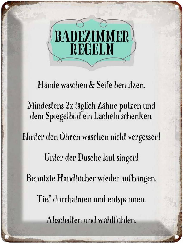[LA-1790656] Blechschild 40x30 cm Badezimmer Regeln Hände waschen Spruch Zitat