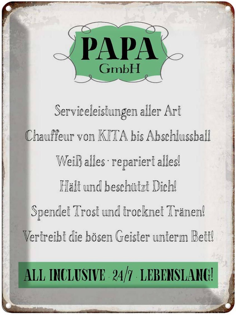 [LA-1790657] Blechschild 40x30 cm Papa GmbH 24/7 lebenslang Spruch Zitat