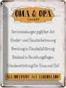Blechschild 40x30 cm Oma Opa Familie Freunde GmbH 24/7 lebenslang