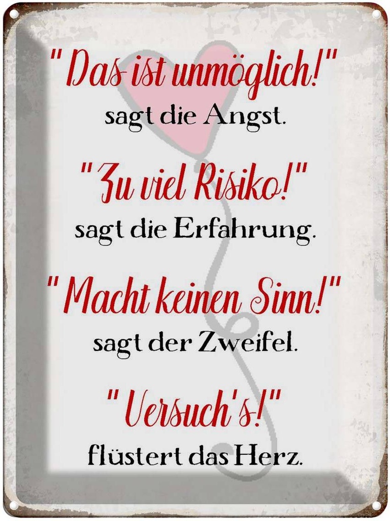 [LA-1790679] Blechschild 40x30 cm Angst Erfahrung Zweifel Herz Spruch Zitat