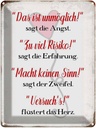 Blechschild 40x30 cm Angst Erfahrung Zweifel Herz Spruch Zitat