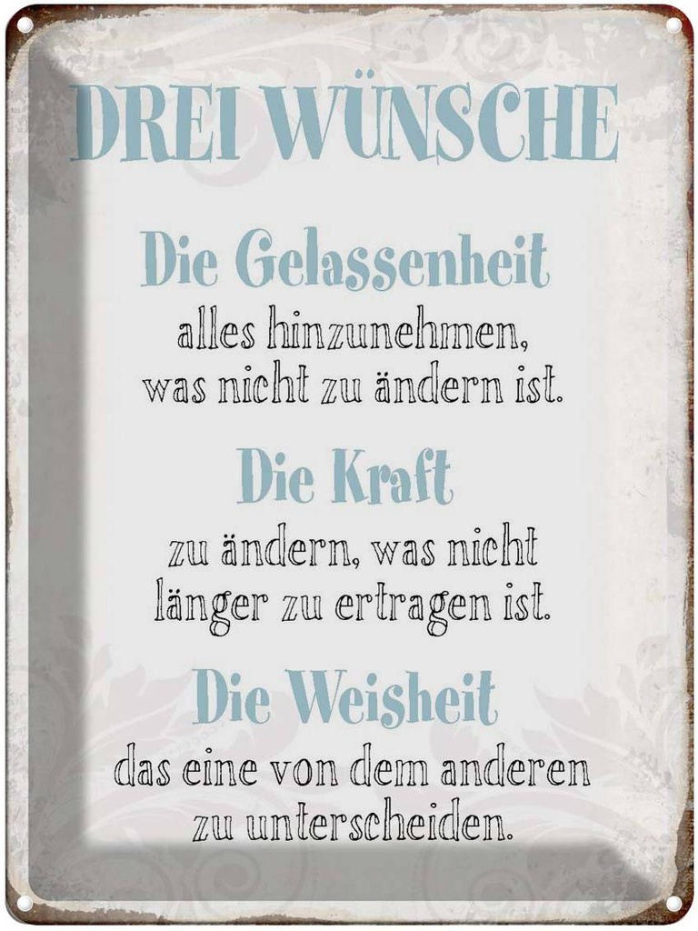 [LA-1790688] Blechschild 40x30 cm 3 Wünsche Gelassenheit Kraft Spruch Zitat