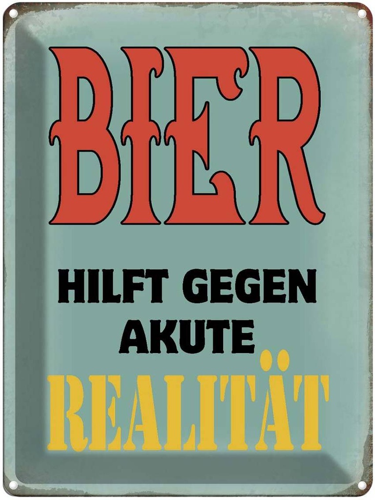 [LA-1790689] Blechschild 40x30 cm Bier hilft gegen akute Realität Spruch Zitat
