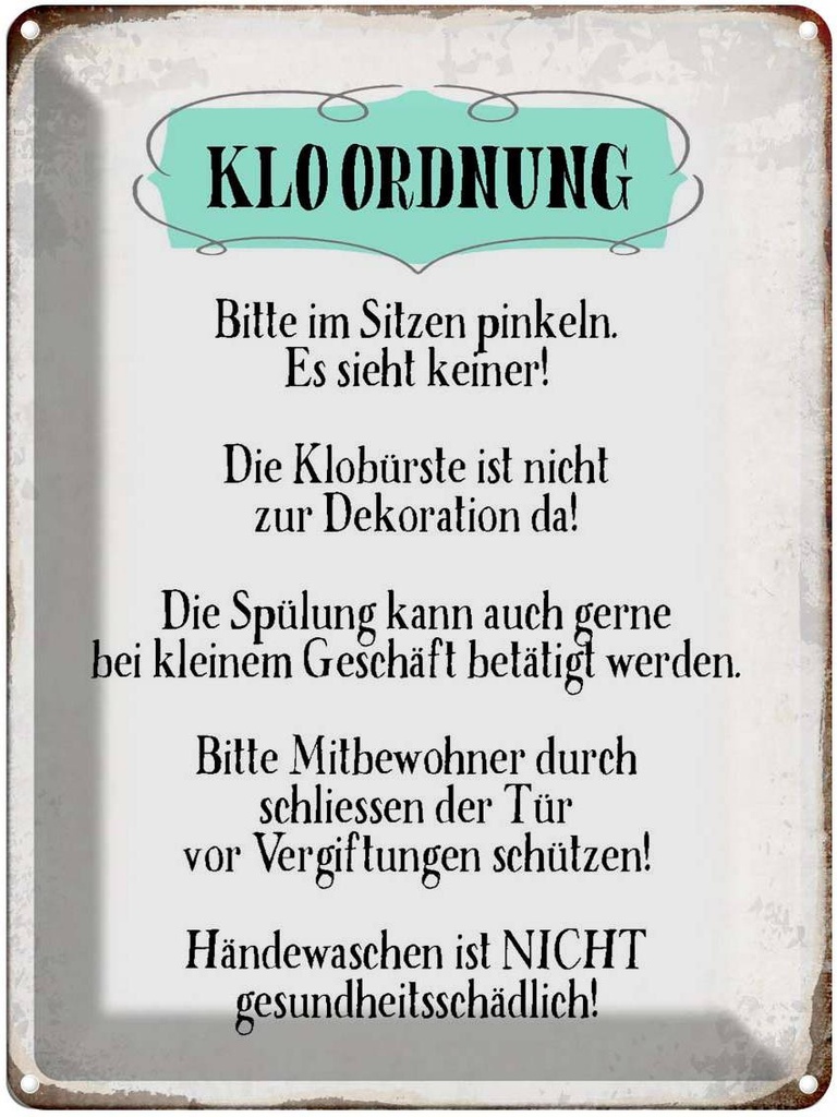 [LA-1790692] Blechschild 40x30 cm Klo Ordnung die Klobürste Spruch Zitat