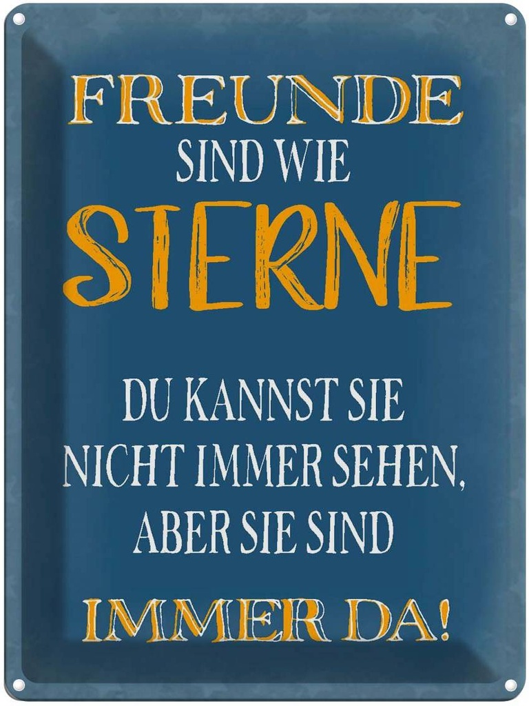 [LA-1790696] Blechschild 40x30 cm Freunde sind wie Sterne immer da Spruch Zitat