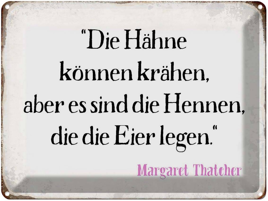 [LA-1790707] Blechschild 30x40 cm Hähne können krähen aber es sind Spruch Zitat