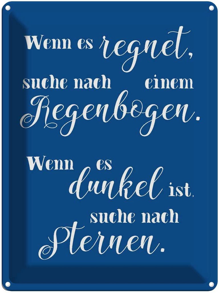 [LA-1790741] Blechschild 40x30 cm wenn es regnet dunkel suche Spruch Zitat