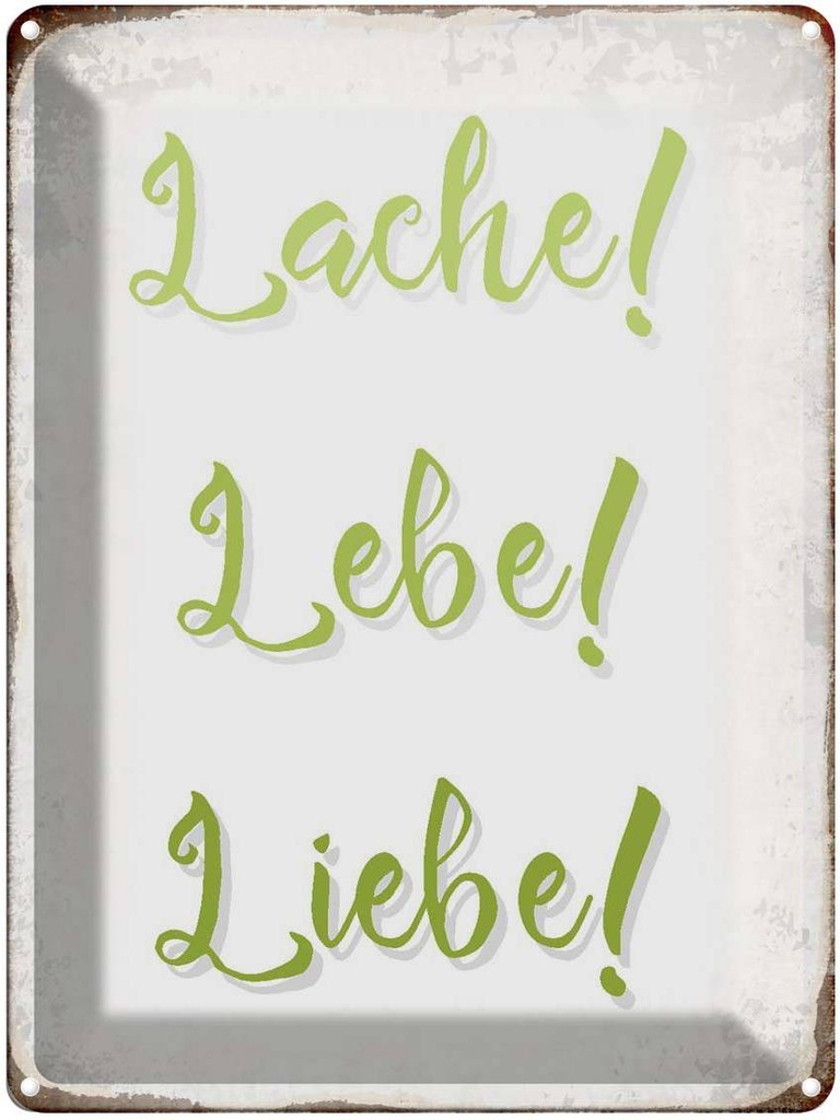 [LA-1790752] Blechschild 40x30 cm lache lebe liebe Retro Spruch Zitat