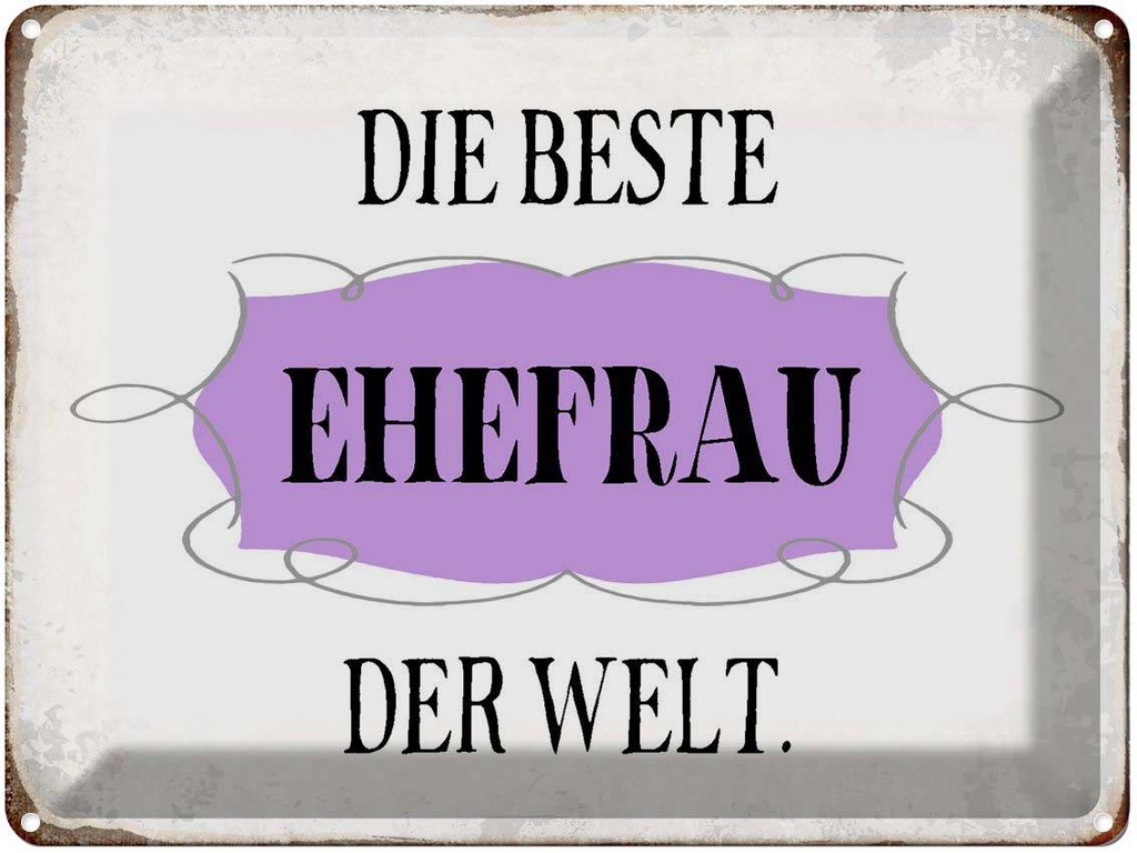 [LA-1790781] Blechschild 30x40 cm die beste Ehefrau der Welt Spruch Zitat