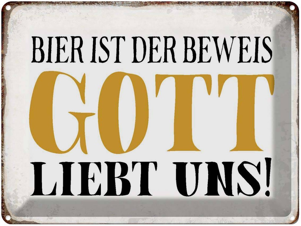 [LA-1790824] Blechschild 30x40 cm Bier ist Beweis Gott liebt uns Spruch Zitat
