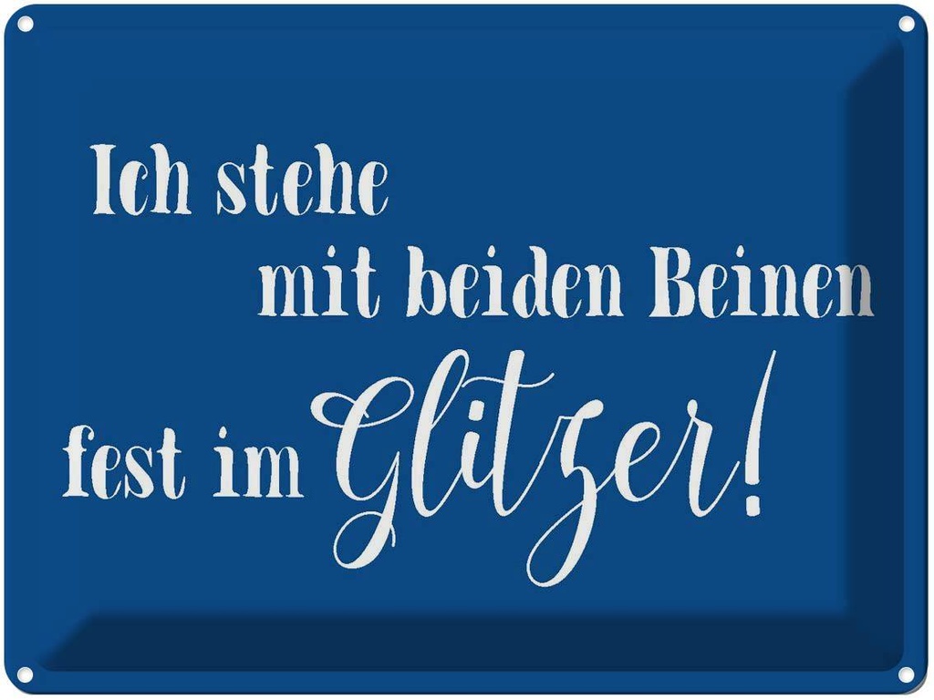[LA-1790828] Blechschild 30x40 cm ich stehe mit fest im Glitzer Spruch Zitat