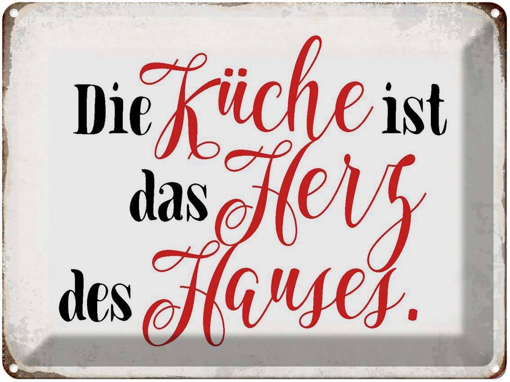 [LA-1790888] Blechschild 30x40 cm Küche ist das Herz des Hauses Spruch Zitat