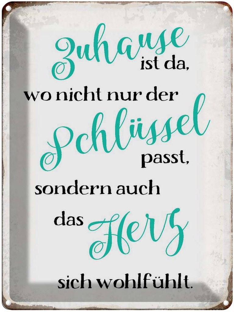 [LA-1790899] Blechschild 40x30 cm Zuhause wo Herz sich wohlfühlt Spruch Zitat