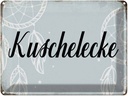 Blechschild 30x40 cm Kuschelecke