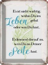 Blechschild 40x30 cm nicht wichtig wohin du gehst Spruch Zitat