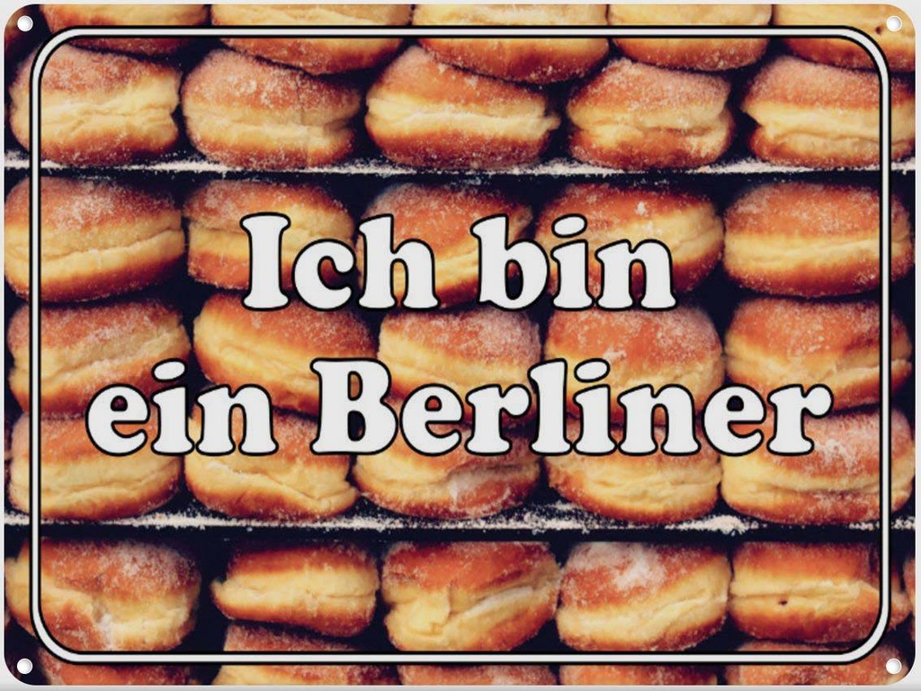 [LA-1790968] Blechschild 30x40 cm Ich bin ein Berliner Spruch Zitat