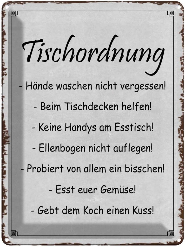 [LA-1790977] Blechschild 40x30 cm Tischordnung Hände waschen Spruch Zitat