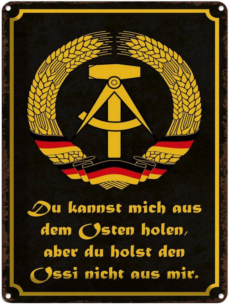 [LA-1790996] Blechschild 40x30 cm du holst Ossi nicht aus mir Spruch Zitat