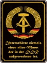 Blechschild 40x30 cm unterschätze niemals Mann DDR Spruch Zitat